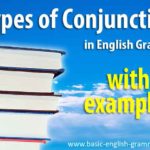 4 Types of Conjunctions in English With Examples