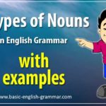 8 Types of Nouns With Examples