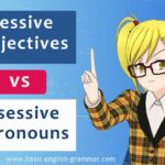 Possessive Adjectives And Possessive Pronouns