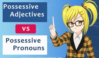 Possessive Adjectives And Possessive Pronouns