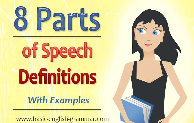 8 Parts Of Speech Definitions With Examples Basic English Grammar